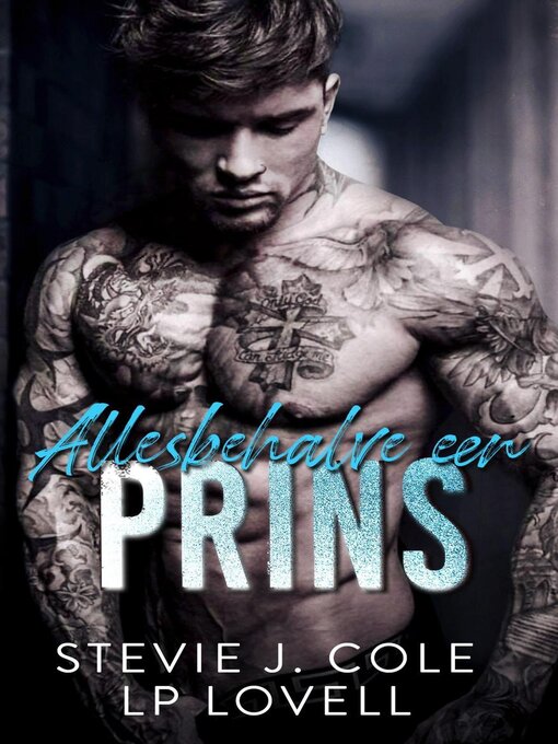 Title details for Allesbehalve een prins by Stevie J. Cole - Available